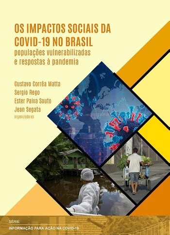 Fiocruz Lan A E Book Sobre Impactos Sociais Da Pandemia Fiocruz Bras Lia