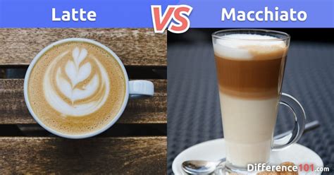 Latte Vs Macchiato Top 11 Differences Pros And Cons Difference 101