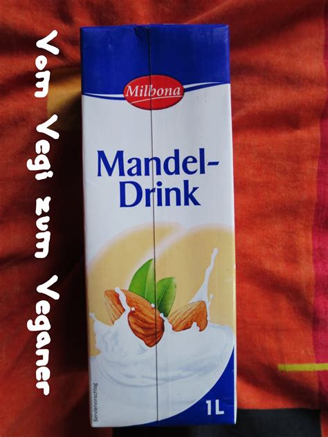 Vom Vegi zum Veganer: Die Milch macht's - Mandeldrink - Milbona - Lidl