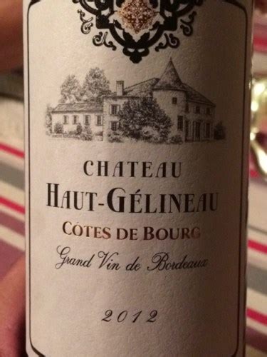 Alliance Bourg Ch Teau Haut Gelineau C Tes De Bourg Vivino Us