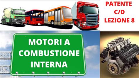 I Motori A Combustione Interna Autobus E Camion Quiz Lezione