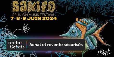 Sakifo Musik Festival Achat Et Revente De Billets