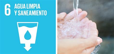 Sexto Objetivo De Desarrollo Sostenible Agua Limpia Y Saneamiento Sala De Prensa Ceu Andalucía