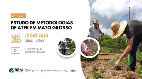 REM MT Apresentação do Estudo de Metodologias de Ater em Mato Grosso