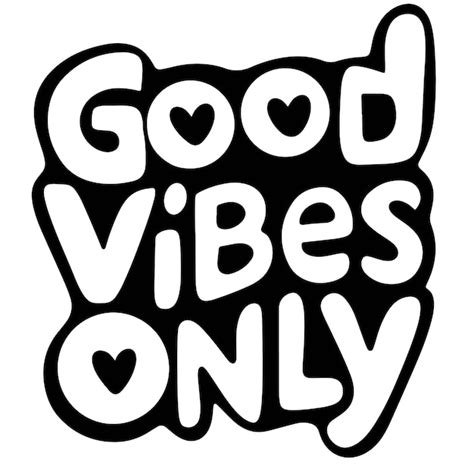 Good Vibes Only Svg Images Free Download On Freepik