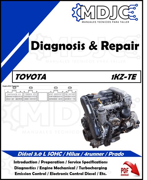 Manual De Taller Diagnóstico Y Reparación Motor Toyota 1Kz Te 3 0 L