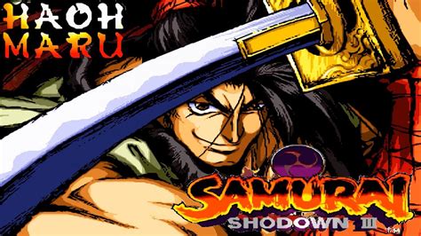 Samurai Shodown 3 Haohmaru Ps1 Gameplay Youtube