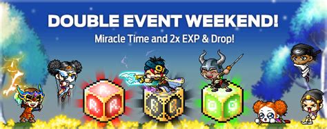 In Progress Double Miracle Time And 2x Exp And Drop Events 314 315