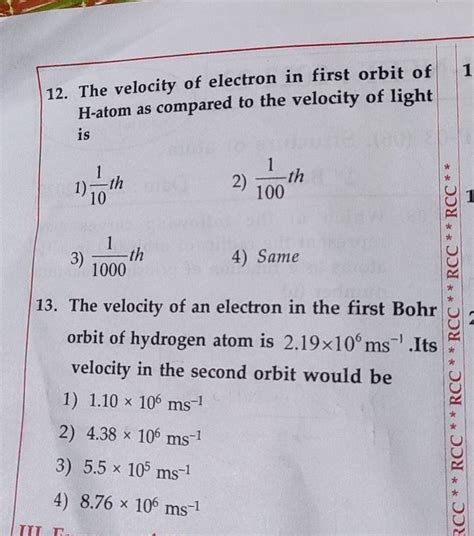 The Velocity Of An Electron In The First Bohr Orbit Of Hydrogen Atom Is 2