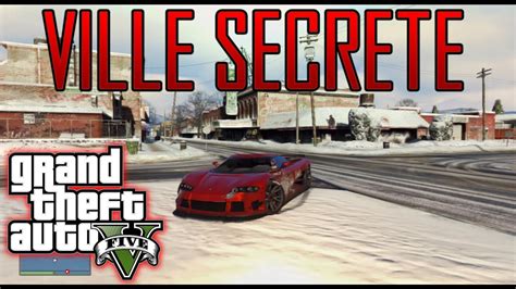 Glitch Aller Dans Une Ville Secr Te Enneig Sur Gta Online North