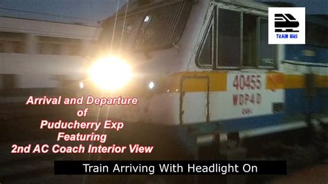 Arrival And Departure Of 11006 Chalukya Express With 2ac Coach Interior