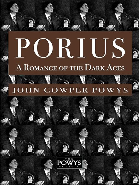 Porius A Romance Of The Dark Ages Kindle Edition By Powys John