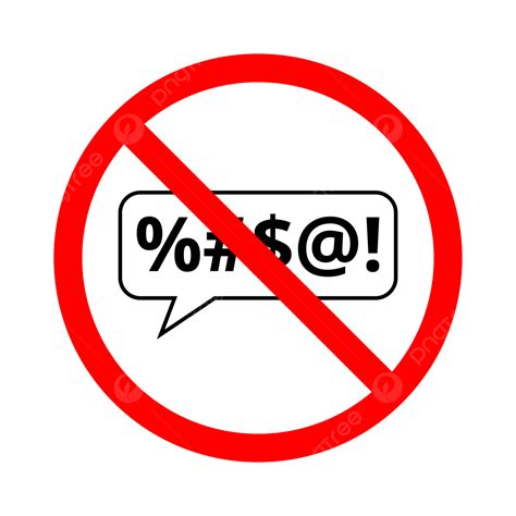 No Cursing Sign No Cursing No Swearing No Profanity Png And Vector