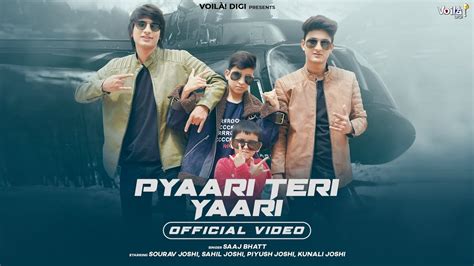 Pyaari Teri Yaari Sourav Joshi Vlogs Sahil Joshi Piyush Kunali