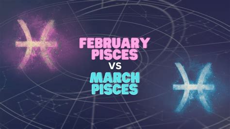 Exploring the Difference Between February Pisces and March Pisces