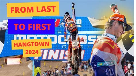 From Last To First Chase Sexton Hangtown Mx Ama Motocross Youtube