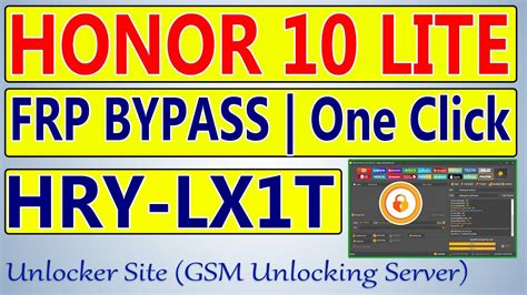 Honor Lite Hry Lx T Frp Bypass By Unlock Tool