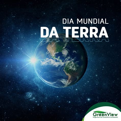 Dia Mundial Do Planeta Terra - Dia Mundial Do Planeta Terra - GITEDU
