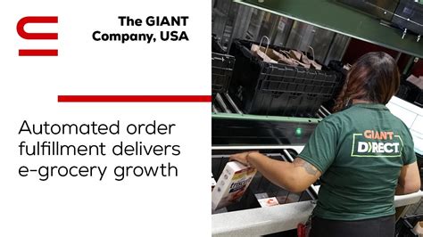 The Giant Company Usa Automated Order Fulfillment Delivers E Grocery