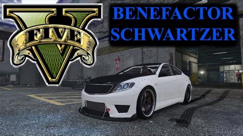 Gta V Car Collector Series 2 Benefactor Schwartzer Spawn Youtube