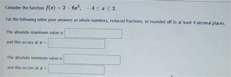 Solved Consider The Function F X 2−6x2 −4≤x≤2 For The