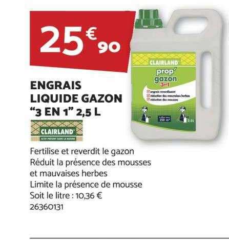 Promo Engrais Liquide Gazon 3 En 1 2 5 Clairland chez Bricomarché