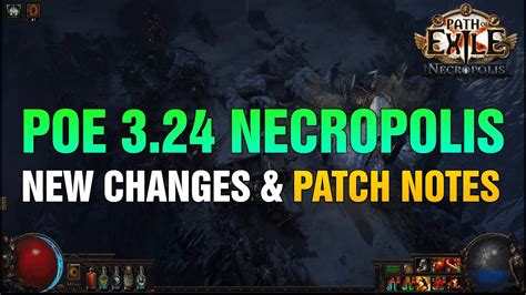 We Gonna Craft A LOT Necropolis Changes Patch Notes POE 3 24