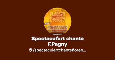 Spectacul Art Chante F Pagny Instagram Facebook Linktree