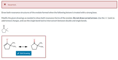 Solved Draw Both Resonance Structures Of The Enolate Formed Chegg