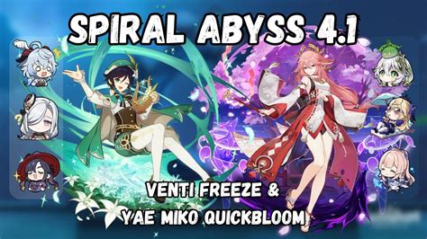 Spiral Abyss Venti Freeze Morgana Yae Miko Quickbloom