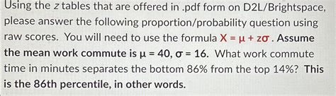 Solved Using The Z Tables That Are Offered In Pdf Form On Chegg