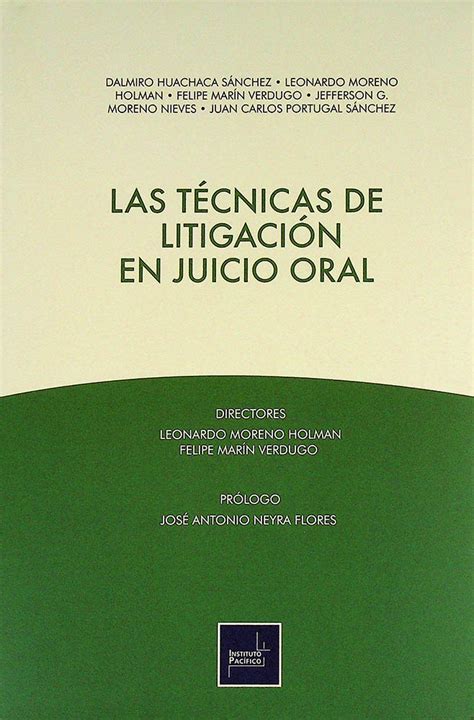 Técnicas de litigación en juicio oral Editorial Temis