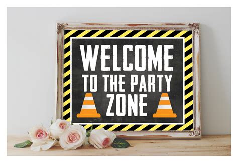 Construction Welcome To The Party Zone Printable Party Sign Etsy