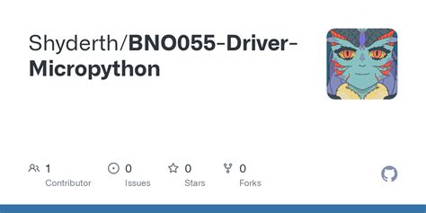 Github Shyderth Bno Driver Micropython