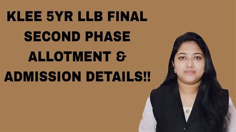 Klee Yr Llb Final Second Phase Allotment Admission Details Youtube