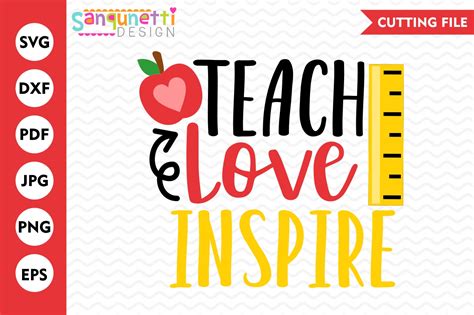 Teach Love Inspire SVG, Teacher svg, School SVG (89996) | Cut Files ...