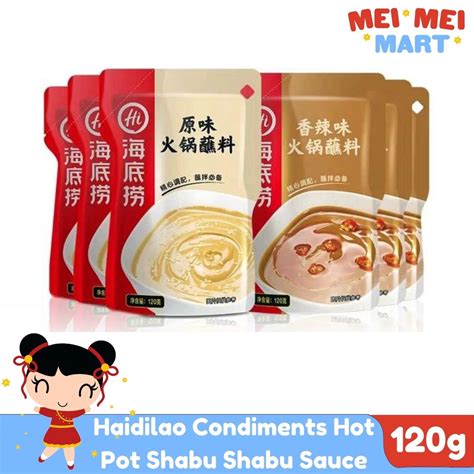 Haidilao Condiments Hot Pot Shabu Shabu Sauce Plain And Spicy Sauce Sesame Sauce G Shopee