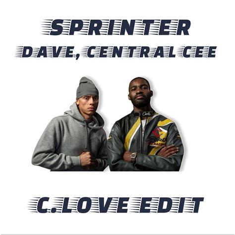 Sprinter - Dave & Central Cee - C.Love remix by C.Love | Free Download