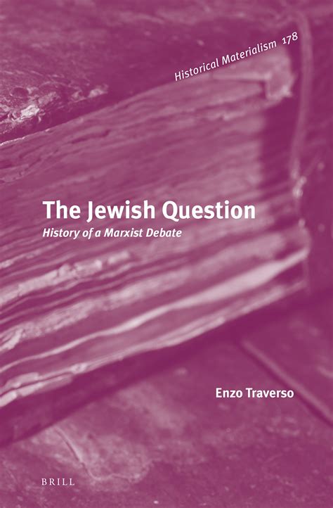 The Jewish Question – History of a Marxist Debate | Brill
