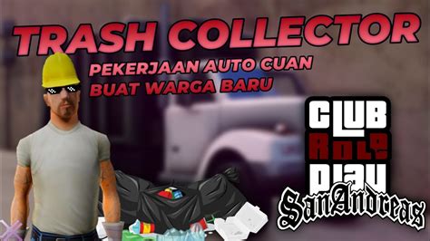 Pekerjaan Ini Sangat Cocok Untuk Warga Baru Di Clubrp Gta Samp Youtube