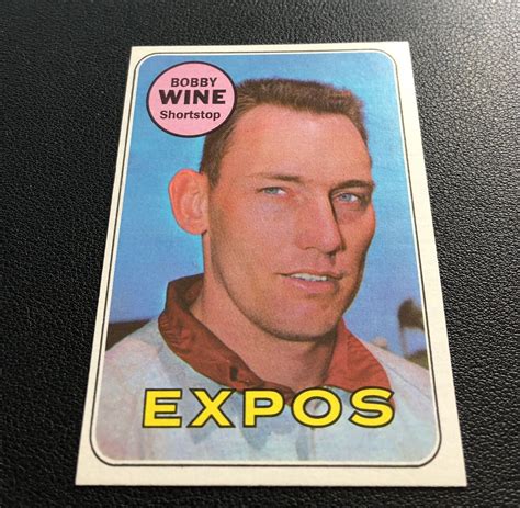 1969 Topps 648 Bobby Wine NM MT No Creases Montreal Expos HIGH END SET