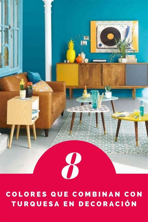 8 colores que combinan con turquesa en decoración Decoración de unas