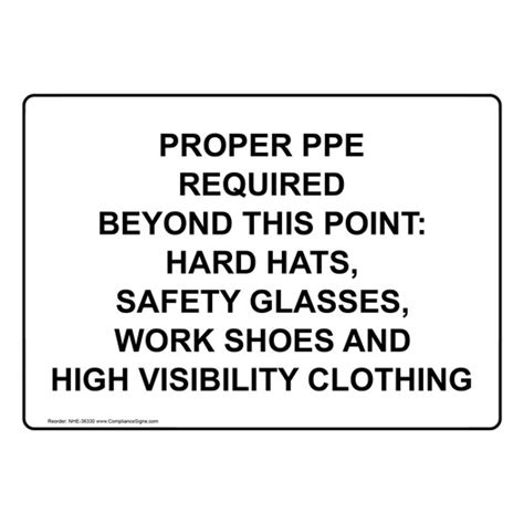 Ppe Eye Sign Proper Ppe Required Beyond This Point Hard Hats