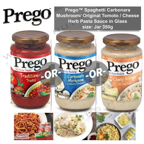 Prego™ Spaghetti Carbonara Mushroom/ Original Tomato / Cheese Alfredo ...