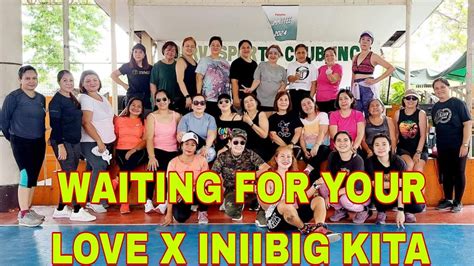 WAITING FOR YOUR LOVE X INIIBIG KITA Remix Dance Workout Hyper