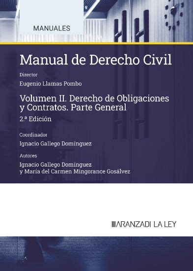 Manual de Derecho civil II 2 ª Edición Obligaciones y contratos