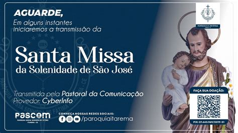 Santa Missa Da Solenidade De S O Jos Itarema Ce Youtube