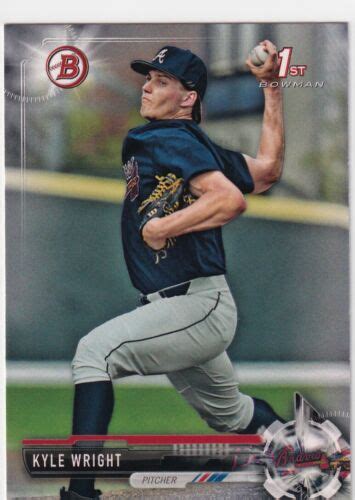 2017 BOWMAN 1ST RC KYLE WRIGHT ATLANTA BRAVES FIRST ROOKIE DRAFT Z750