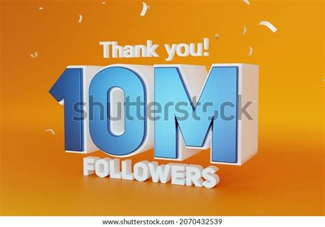 Thank You 10m Followers Celebration Ten Stock Illustration 2070432539