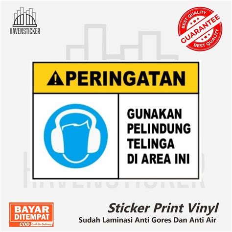 Jual Stiker Vinyl Gunakan Alat Pelindung Telinga Stiker Safety K3